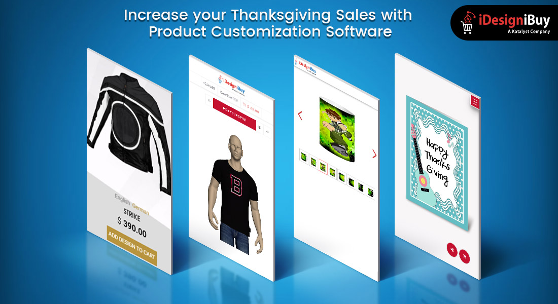 Reap profits during Thanksgiving 2019 with Product Customization