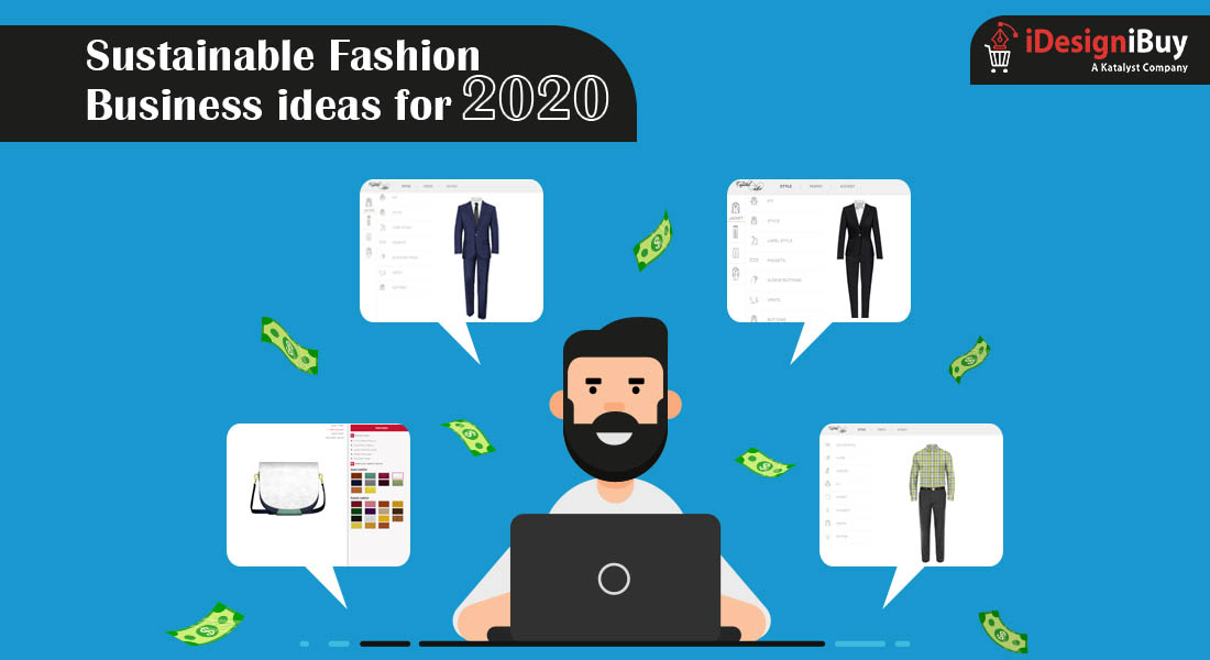 Sustainable Fashion Business ideas for 2020