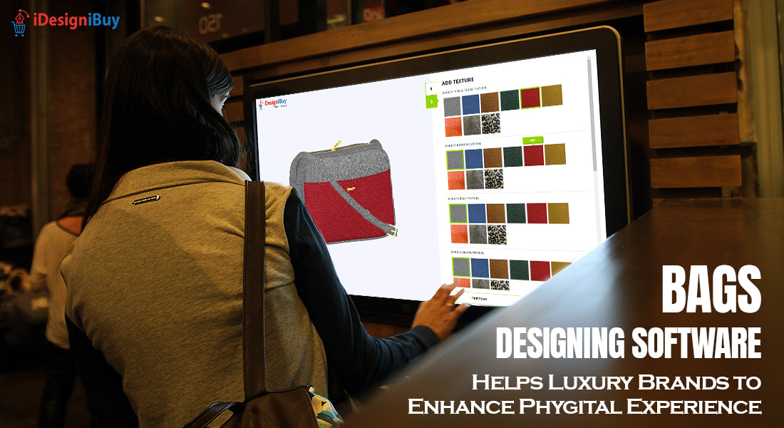 Bags-Designing-Software-Helps-Luxury-Brands-to-Enhance-Phygital-Experience