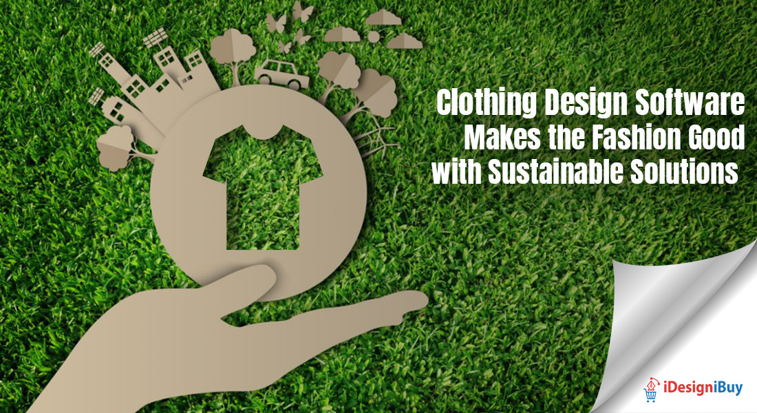 Clothing-Design-Software-Makes-the-Fashion-Good-with-Sustainable-Solutions