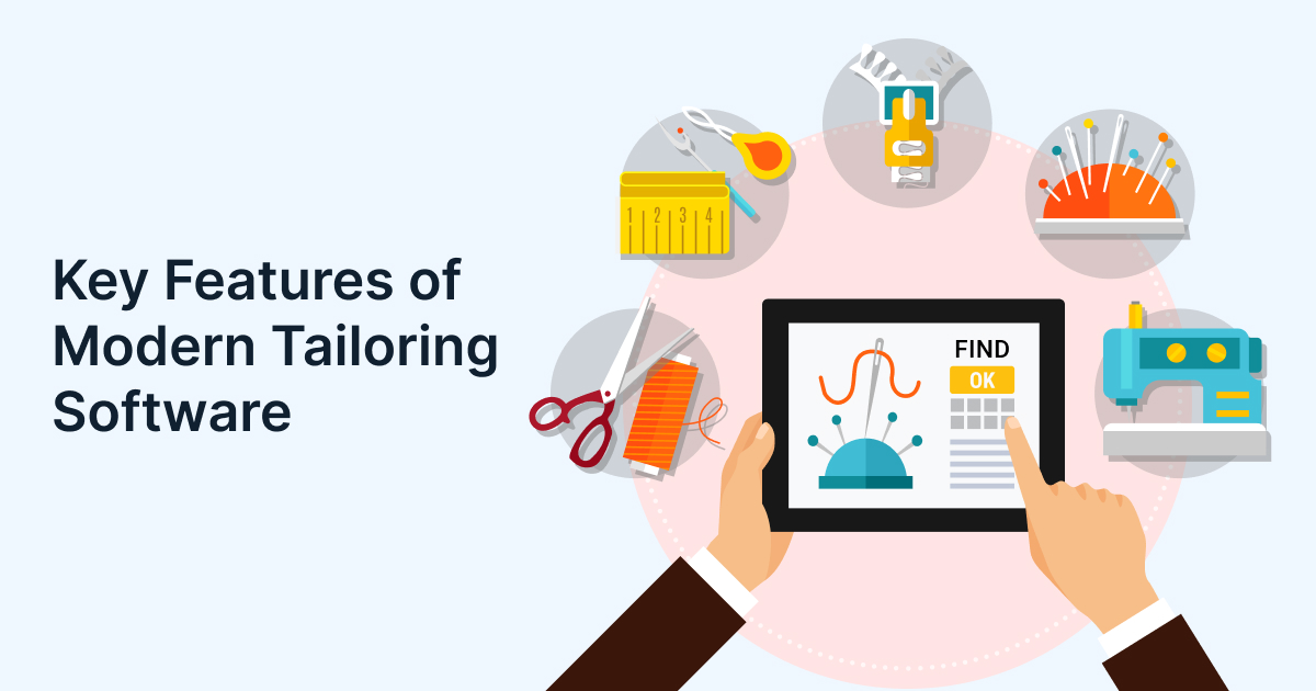 Key Features of Modern Tailoring Software